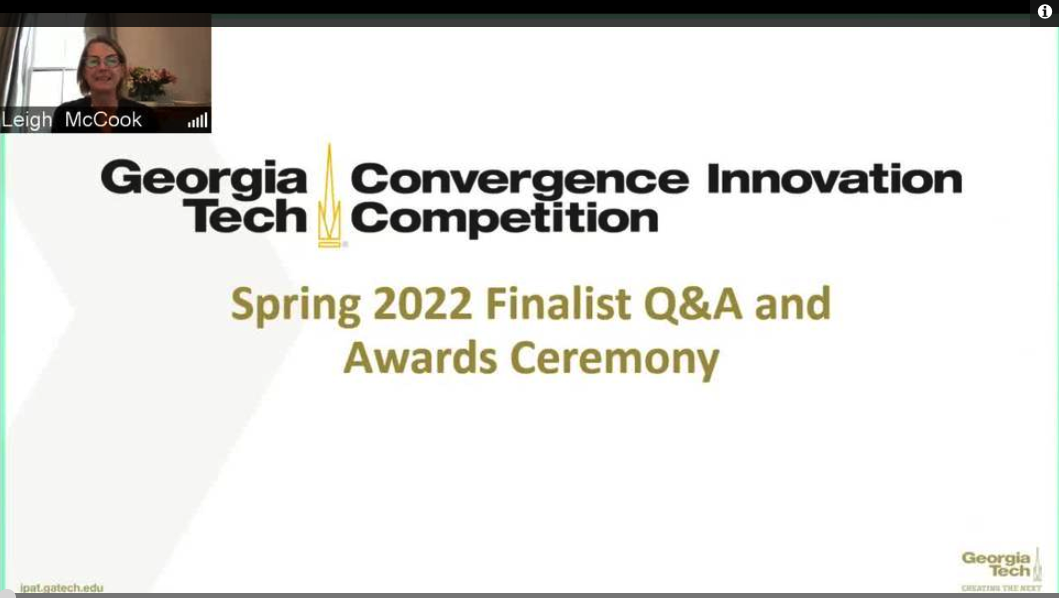 IPaT Thursday Think Tank - Convergence Innovation Competition Finalist Q&A and Awards - Spring 2022